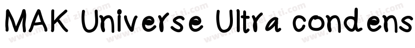 MAK Universe Ultra condensed Bold字体转换
